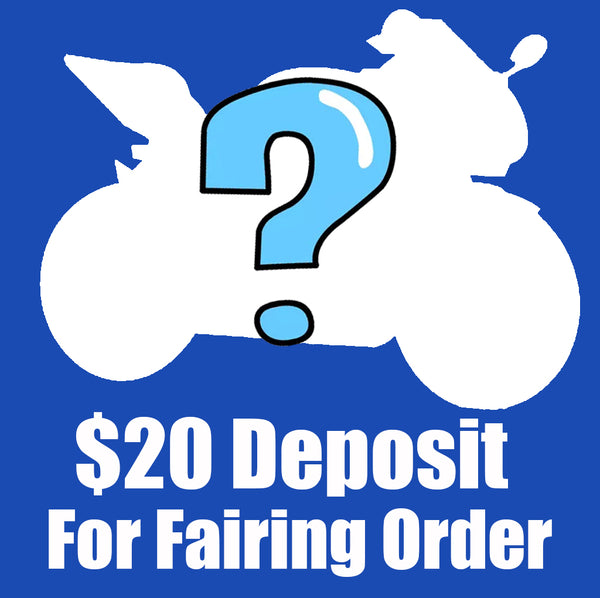 Deposit for Customization Fairing Kit USD20